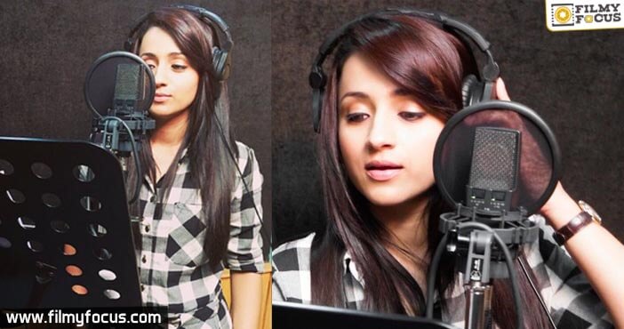 Trisha Records for her Maiden Song