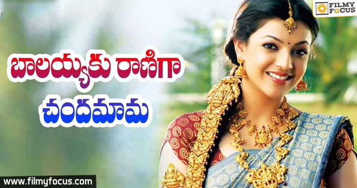 Kajal To Play Queen Role in Balakrishna 100th Movie