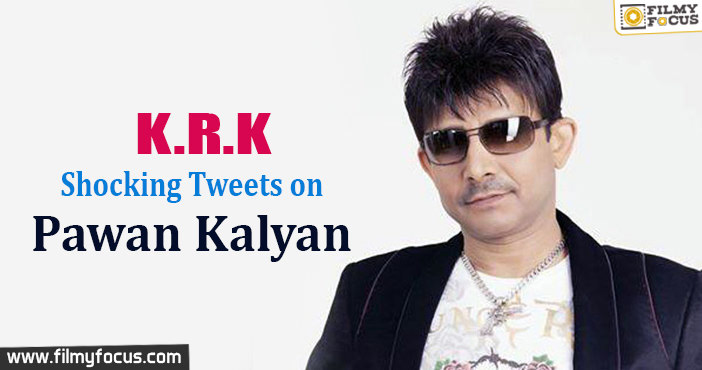 Kamaal R. Khan Shocking Tweets on Pawan Kalyan