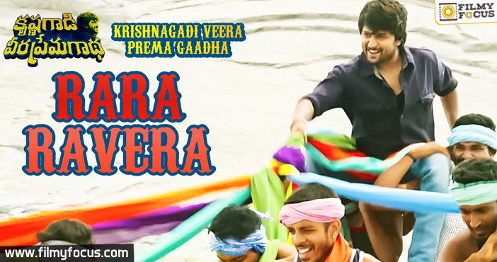 Rara Ravera Full Video Song | Krishnagadi Veera Prema Gaadha | Nani | Mehareen