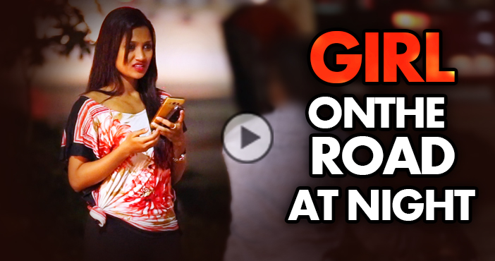 Girl On The Road At Night – Social Experiment