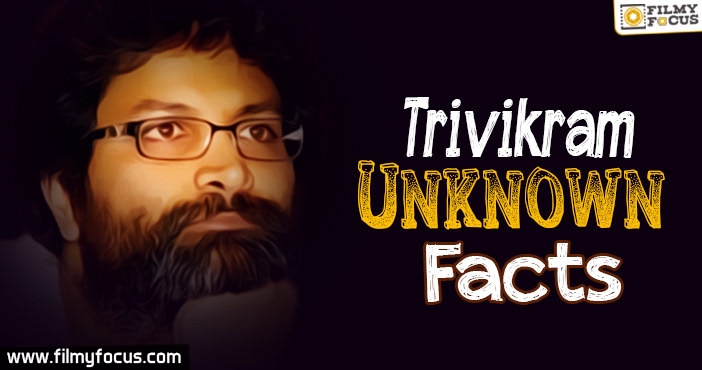 Top 10 Interesting Facts about Trivikram Srinivas