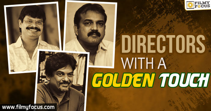Directors with a golden touch