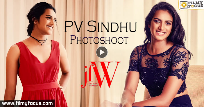 PV Sindhu Photoshoot For JFW Magazine