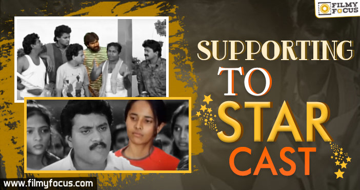 Supporting To Star Cast