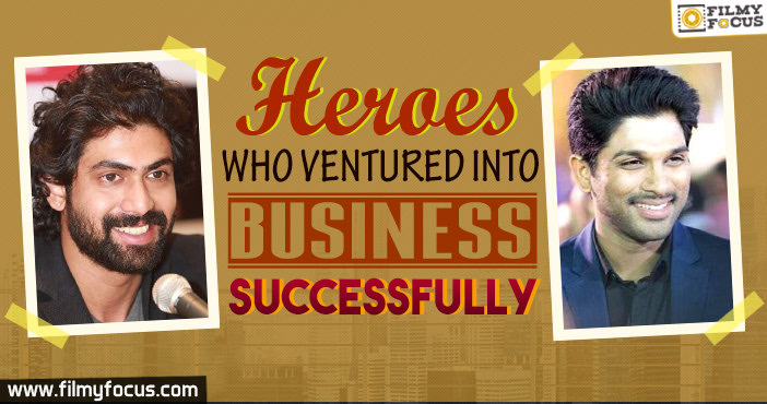 Heroes who ventured into business successfully