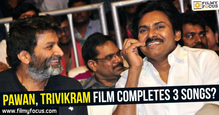 Pawan Kalyan Trivikram film completes 3 songs recording!