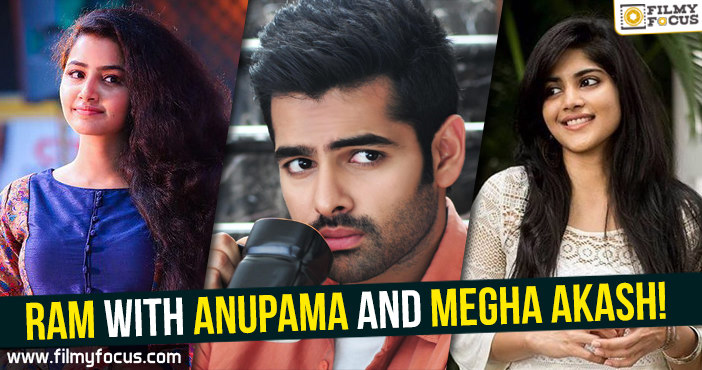 Ram to romance Anupama and Megha Akash!