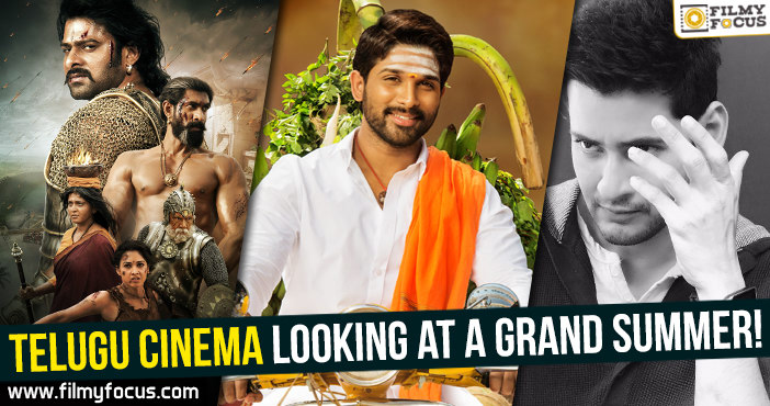 Telugu Cinema looking at a grand Summer!