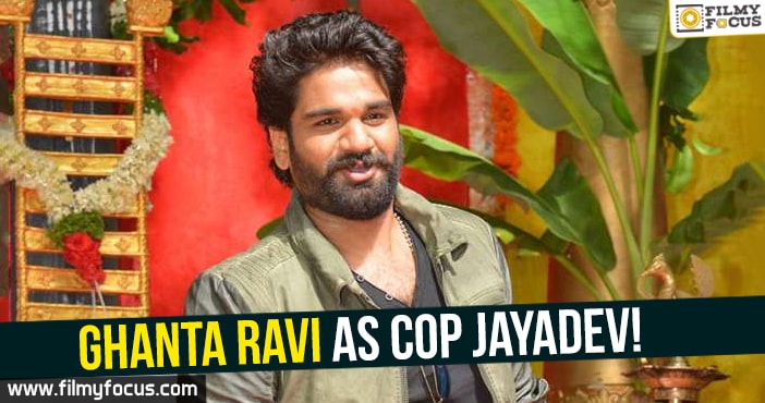 Ghanta Ravi as Cop Jayadev!