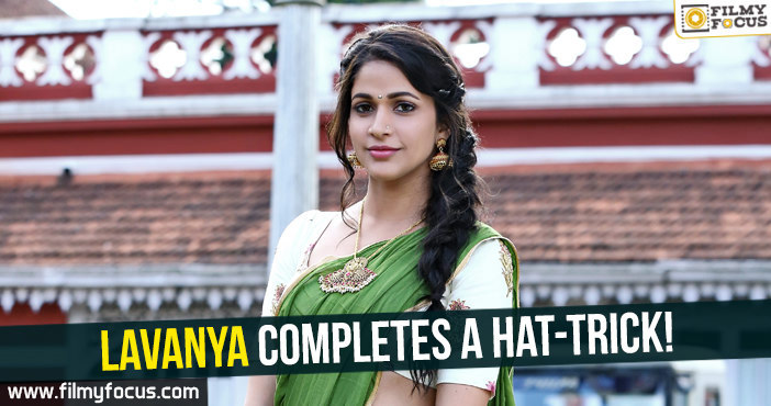 Lavanya completes a hat-trick!