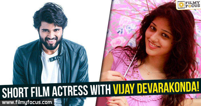 Short film actress to debut with Vijay Devarakonda!