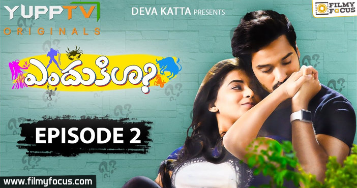 ENDUKILA Telugu Web Series Episode 2.