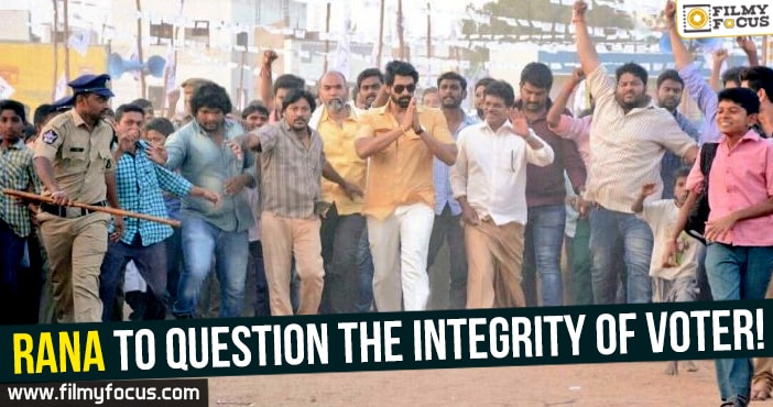 Rana to question the integrity of voter!