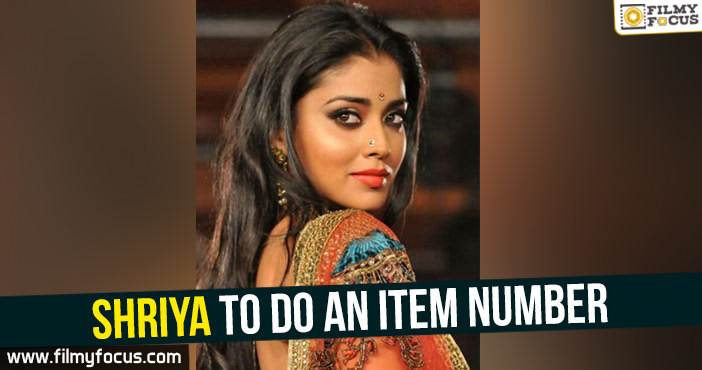 Shriya to do an item number!