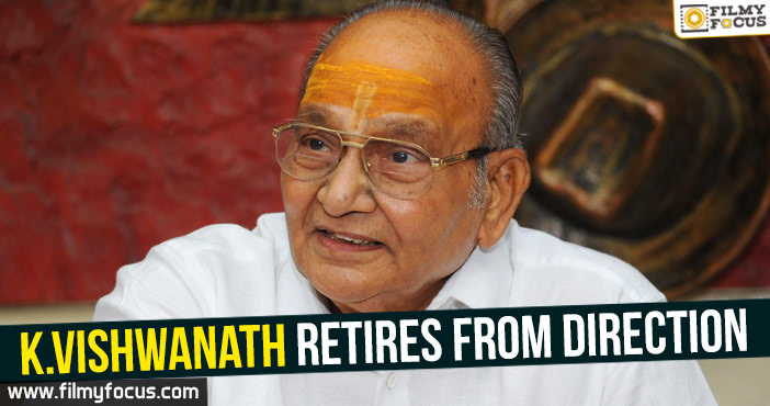 K.Vishwanath retires from direction!