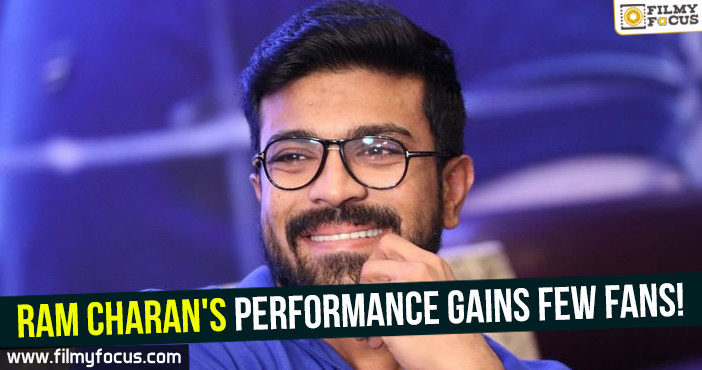 Ram Charan’s performance gains few fans!