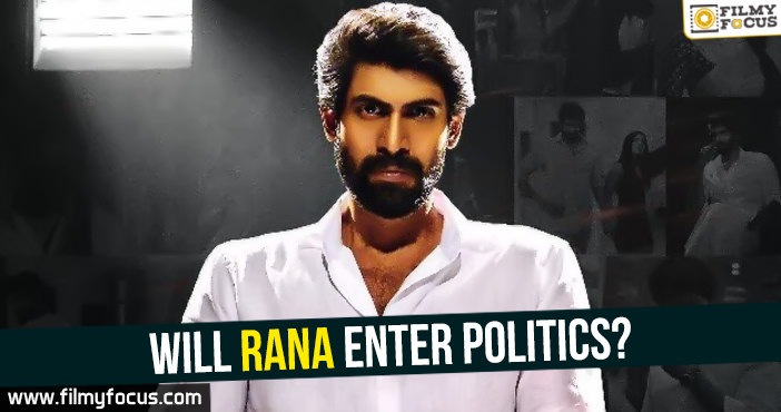 Will Rana enter politics?