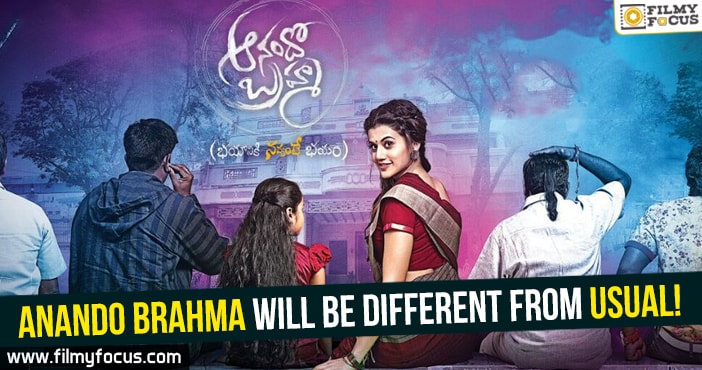 Anando Brahma will be different from usual!