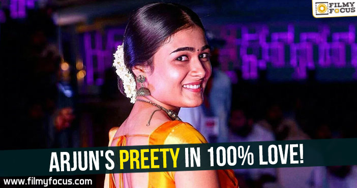 Arjun’s Preety in 100% Love!