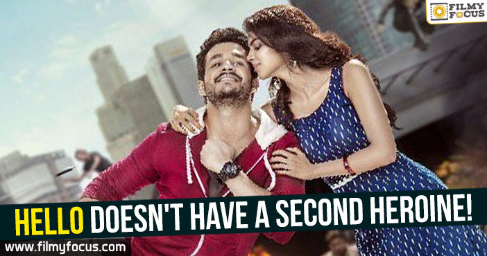 Akhil’s Hello doesn’t have a second heroine!