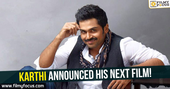 Karthi announced his next film important dates!