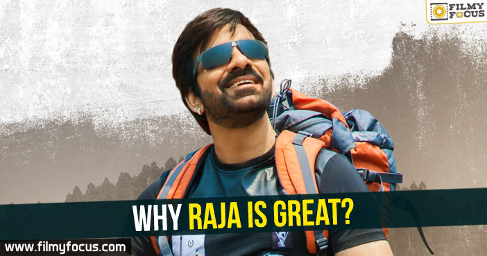 Why Raja is Great?