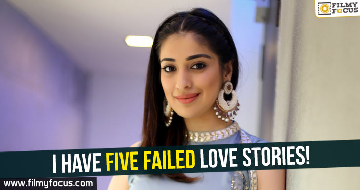 I have five failed love stories : Raai Laxmi