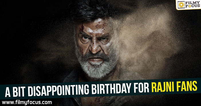 A bit disappointing birthday for Rajni fans!