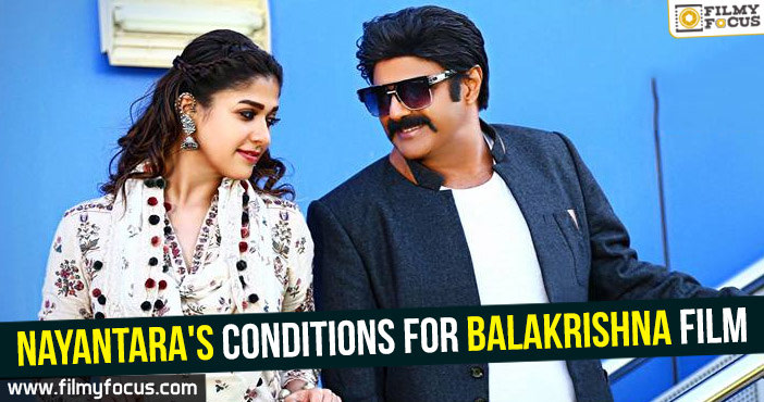 Nayantara’s conditions for Balakrishna film