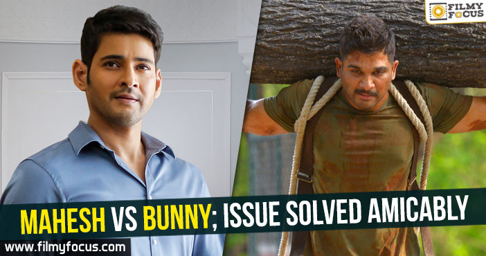 Mahesh vs Bunny; issue solved amicably