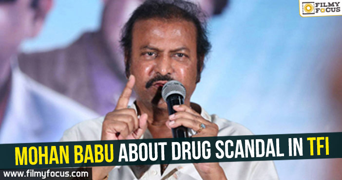 Mohan Babu about drug scandal in TFI