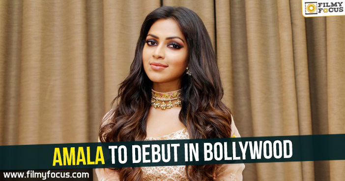 Amala to debut in Bollywood!