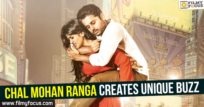 Chal Mohan Ranga creates unique buzz
