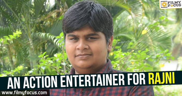 An action entertainer for Rajni – Karthik Subbaraj