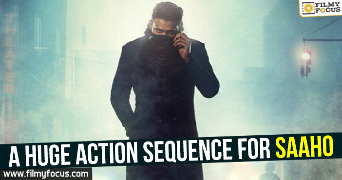 A huge action sequence for Saaho
