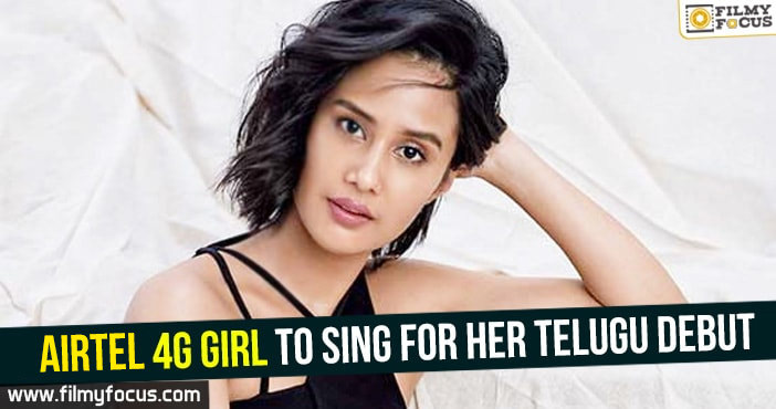 Airtel 4G girl to sing for her Telugu debut