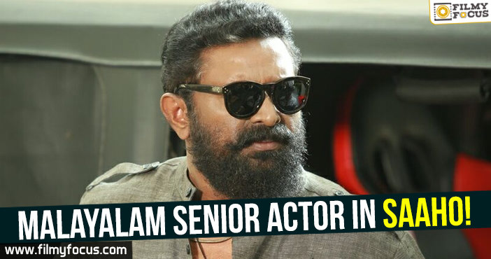 Malayalam senior actor in Saaho!