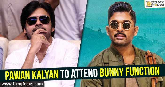 Pawan Kalyan to attend Bunny function