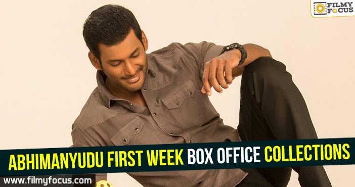 Abhimanyudu First Week Collections