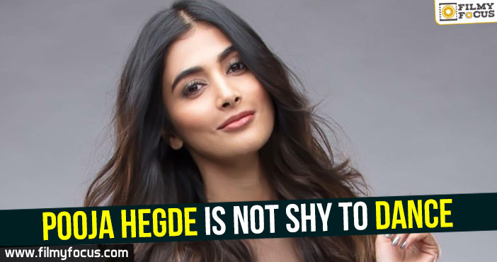 Pooja Hegde is not shy to dance