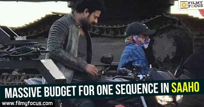 Massive budget for one sequence in Saaho
