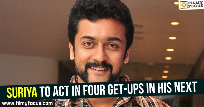 Suriya To Act in Four Get-Ups in His Next