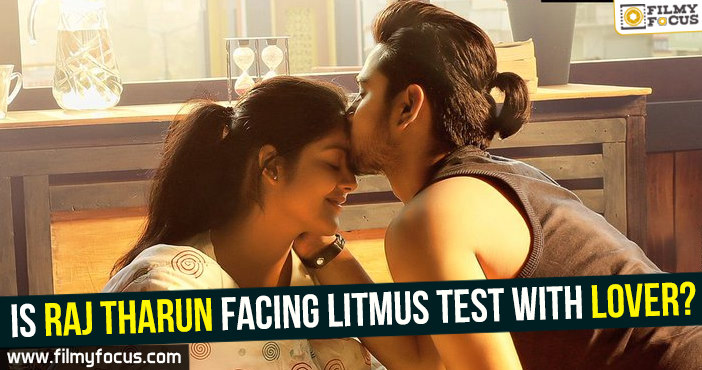 Is Raj Tharun facing litmus test with Lover?