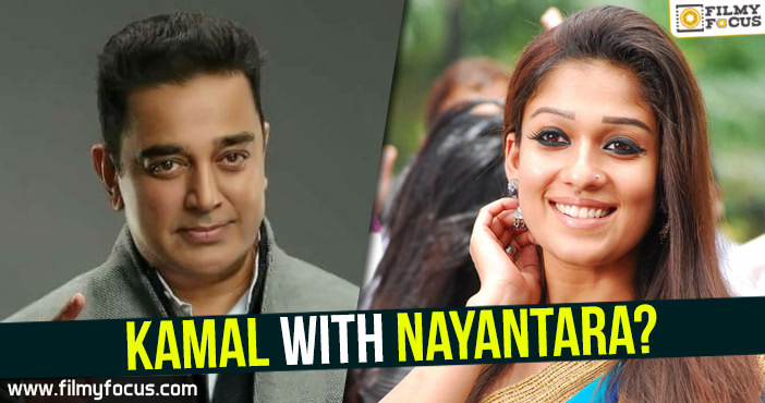 Kamal with Nayantara?