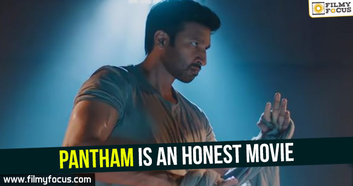 Pantham is an honest movie