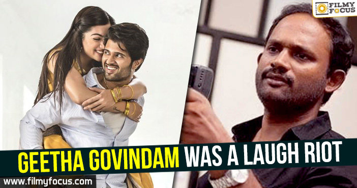 Geetha Govindam was a laugh riot