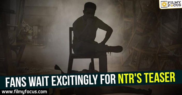 Fans wait excitingly for NTR’s teaser