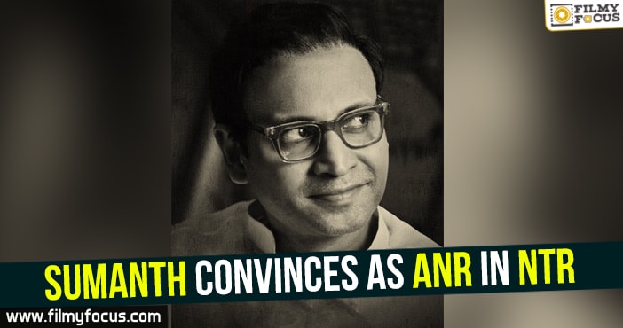 Sumanth convinces as ANR in NTR