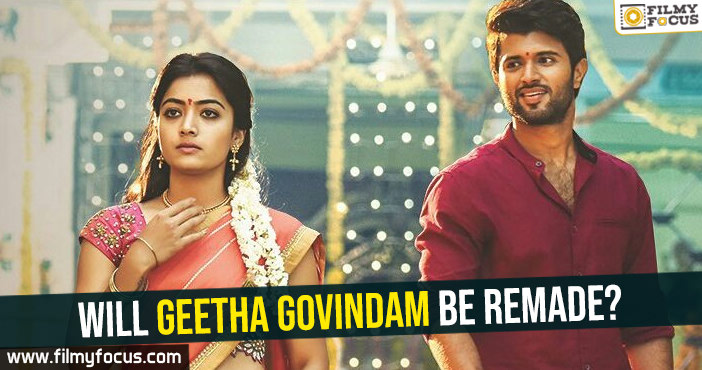 Will Geetha Govindam Be Remade?